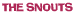 The Snouts